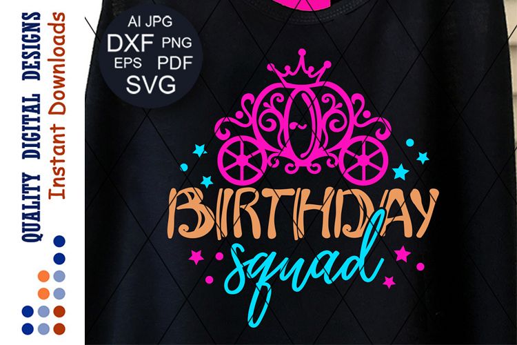 Birthday squad svg saying Princess carriage clip art example image 1