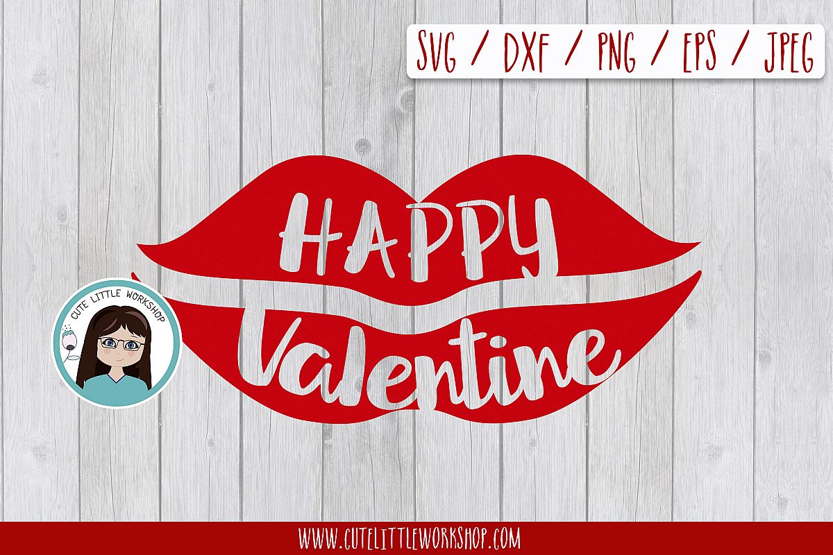 Happy valentines lips svg, dxf, png, eps example image 1