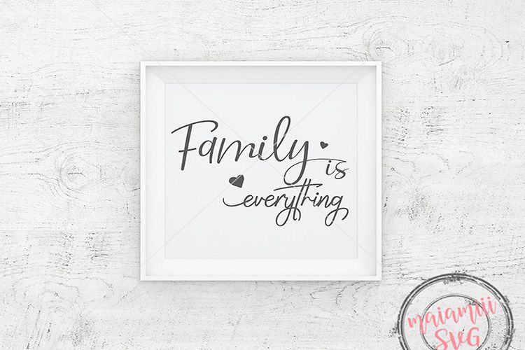 Family Is Everything Svg, Family Svg, Farmhouse Sign Svg example image 1