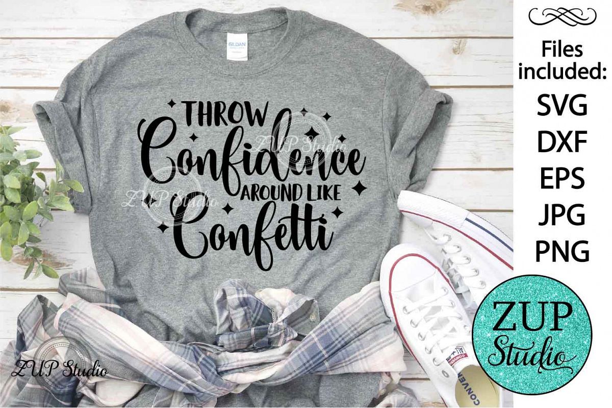 Throw confidence around SVG Design Cutting Files 372 example image 1