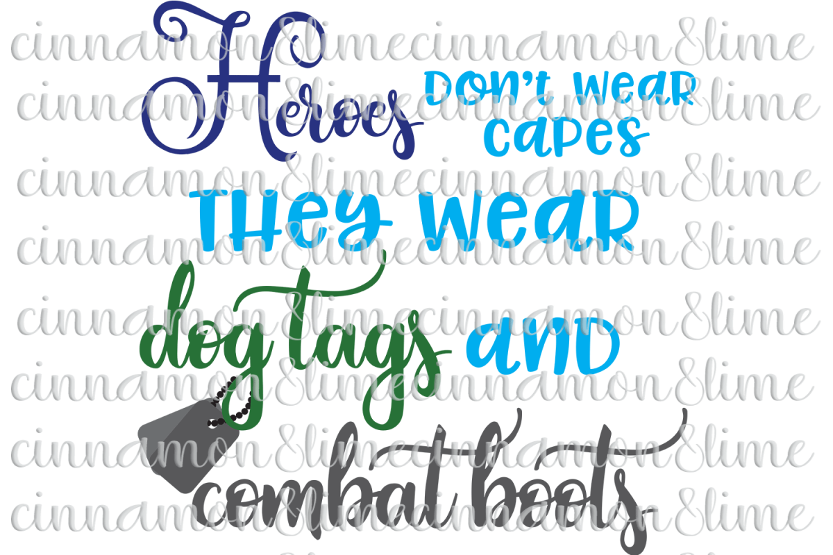 Veteran's Day SVG - Heroes Don't Wear Capes Cut File example image 1