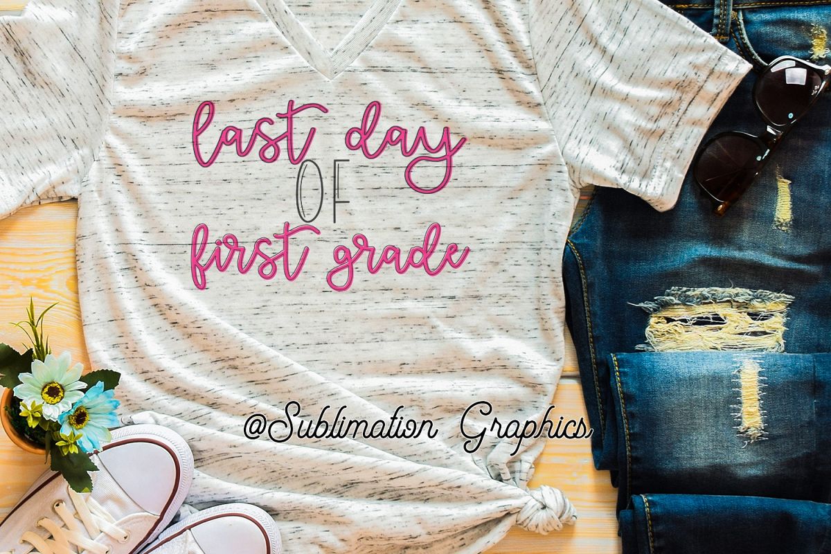 Last Day of First Grade PNG example image 1