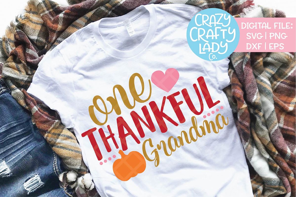 One Thankful Grandma SVG DXF EPS PNG Cut File example image 1