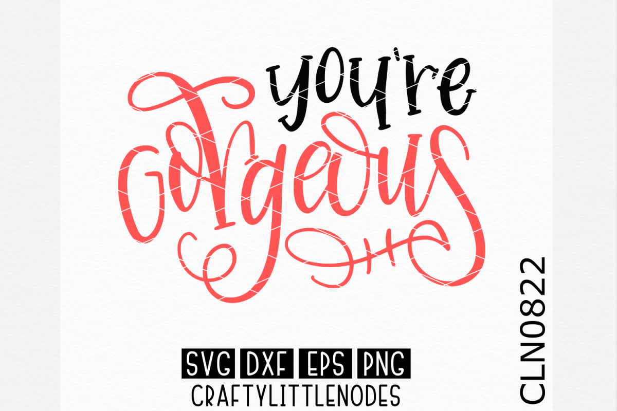 Hand Lettered- You're Gorgeous example image 1