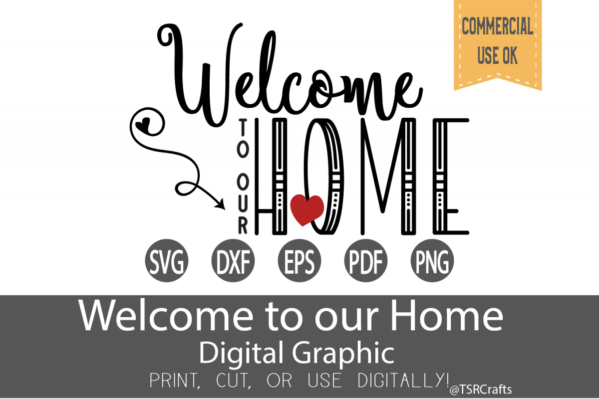 Download Welcome to our Home SVG, DXF, Clipart & Cut File Set ...