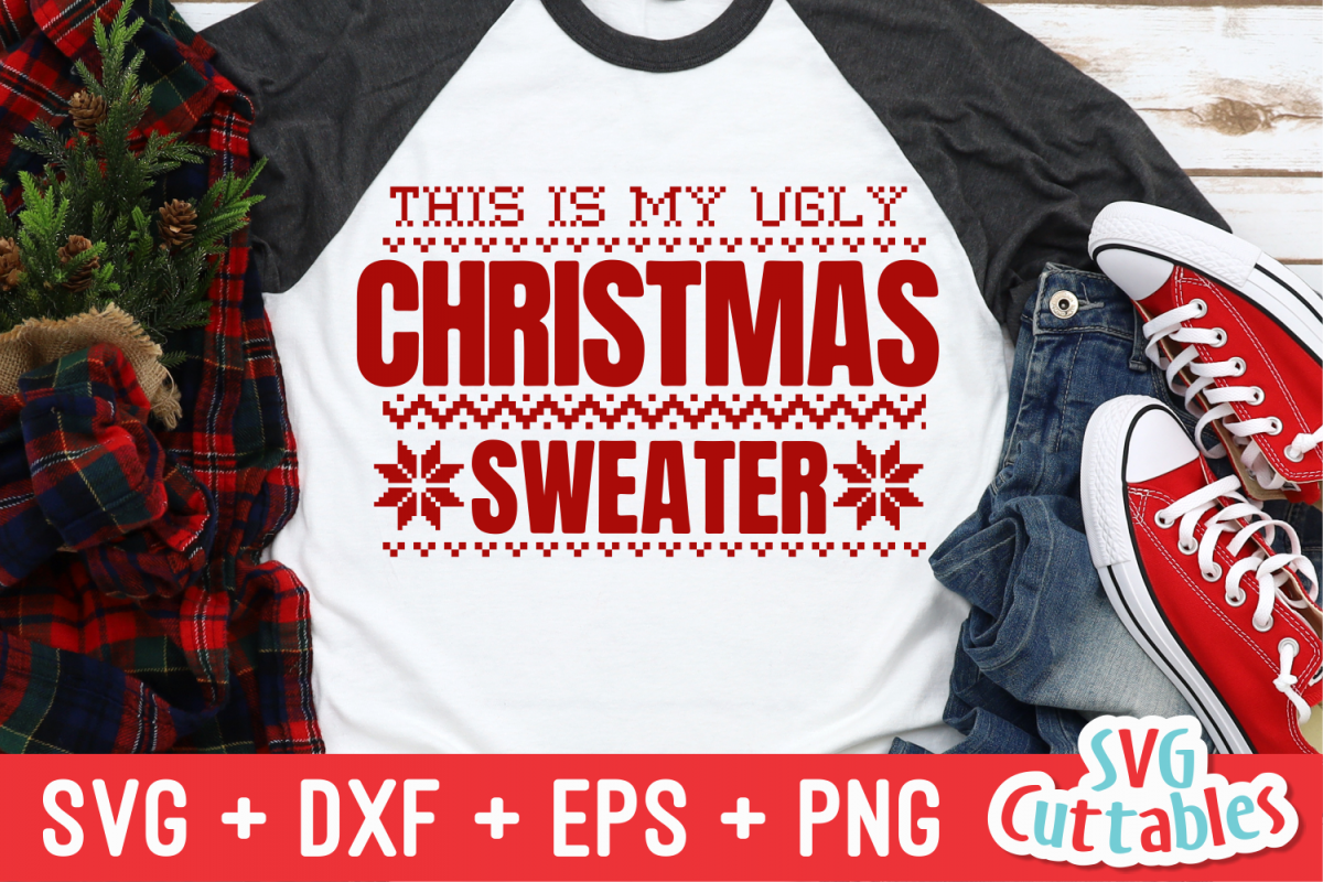 This Is My Ugly Christmas Sweater | Christmas SVG Cut File