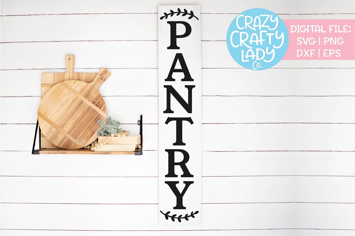 Vertical Pantry Sign Kitchen SVG DXF EPS PNG Cut File example image 1