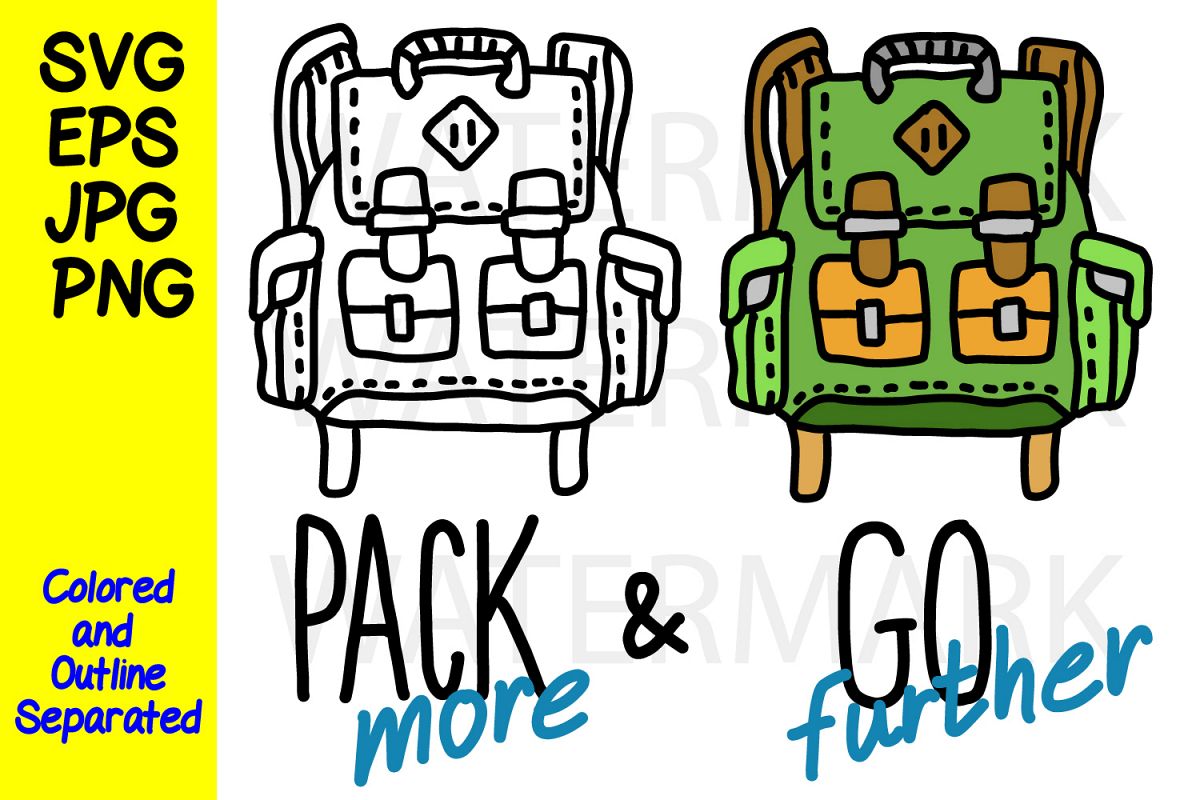 Pack More and Go Further - SVG-EPS-JPG-PNG example image 1