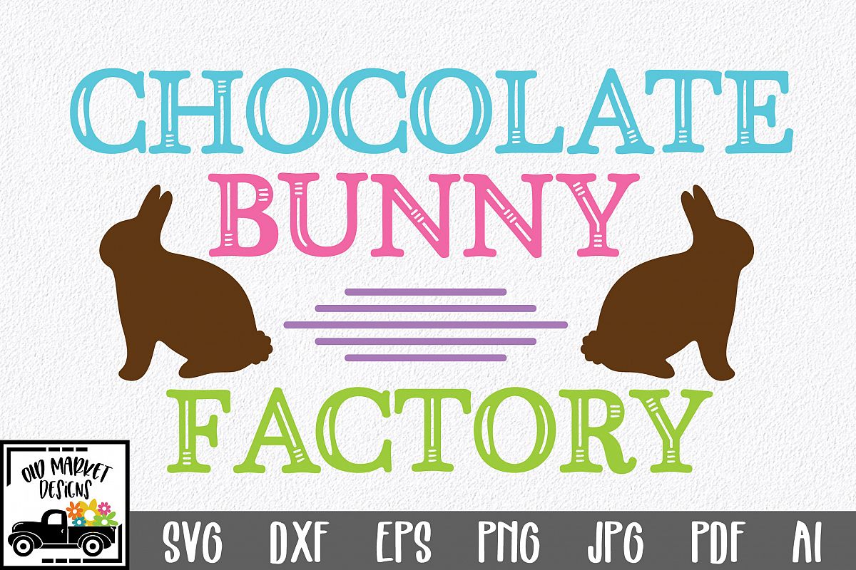 Easter SVG Cut File - Chocolate Bunny Factory SVG DXF EPS example image 1