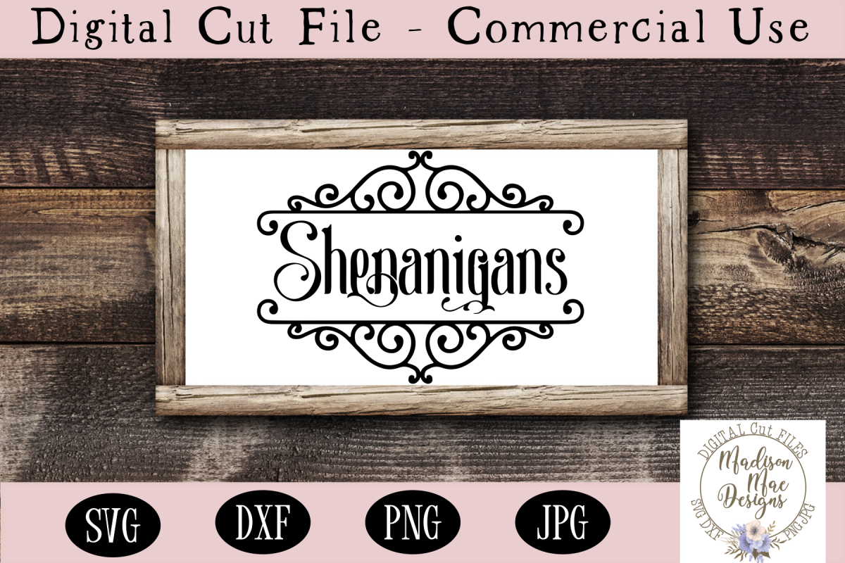 Shenanigans SVG, Saint Patrick's Day SVG, Shenanigans Sign example image 1