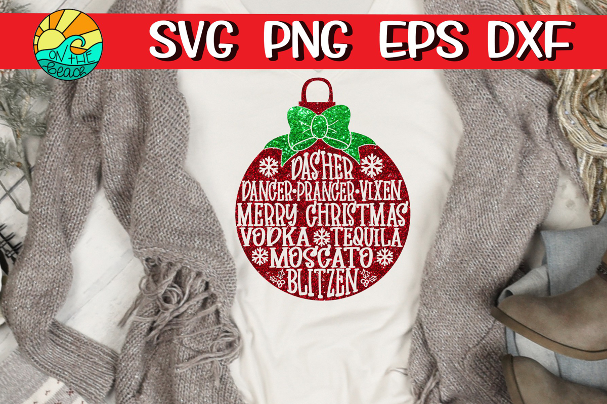 Christmas Ornament - Vodka - Moscato - Blitzen- SVG PNG EPS example image 1