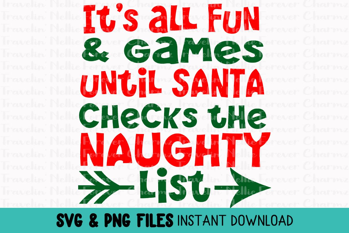 Santa's Naughty List SVG Christmas Holiday Kids Toddler Baby example image 1