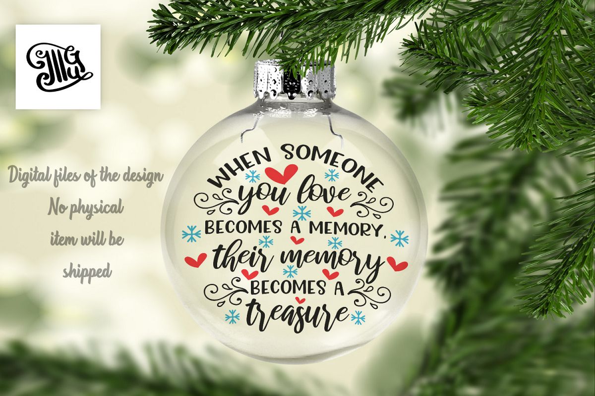 Download When Someone You Love Becomes A Memory Memorial 353383 Svgs Design Bundles