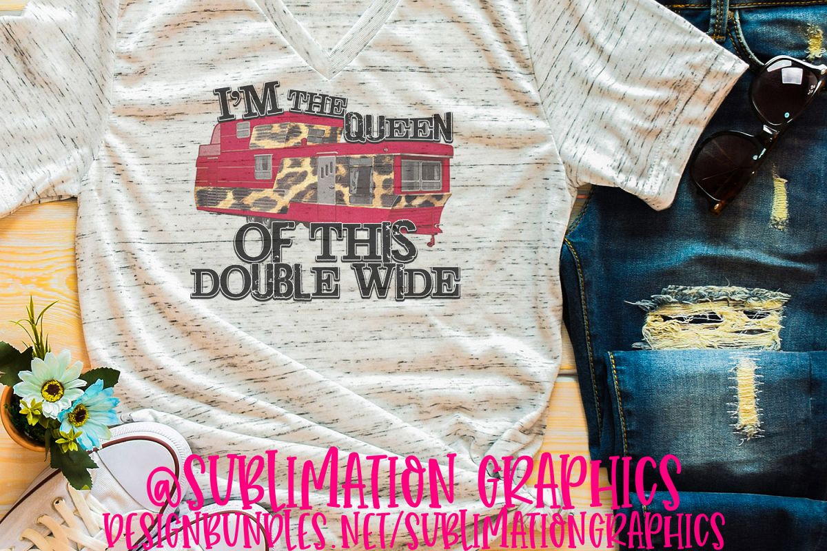 Queen of This Double Wide Sublimation PNG example image 1