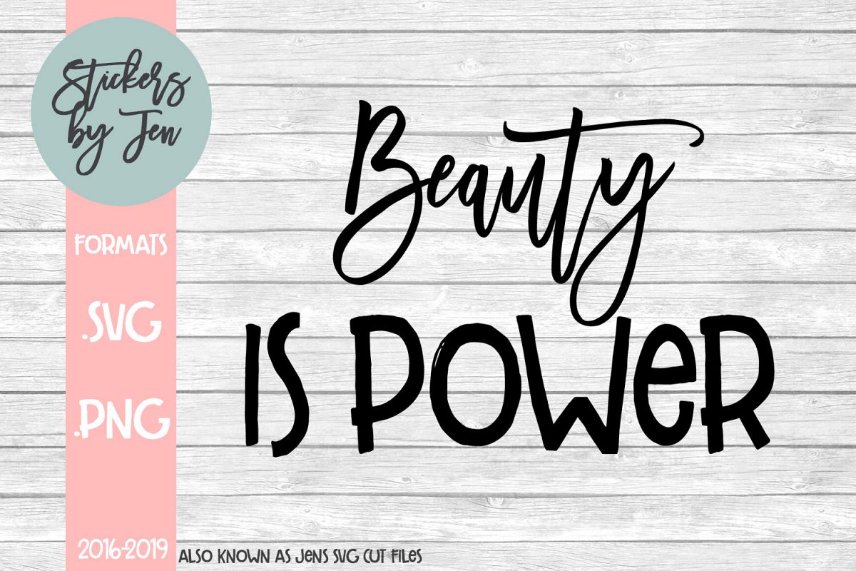 Beauty Is Power SVG Cut File example image 1