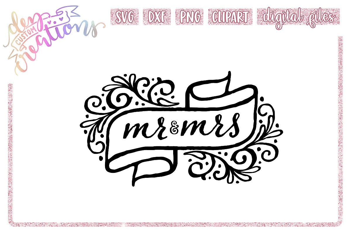 Mr & Mrs Banner - SVG - DXF - PNG Cut Files example image 1