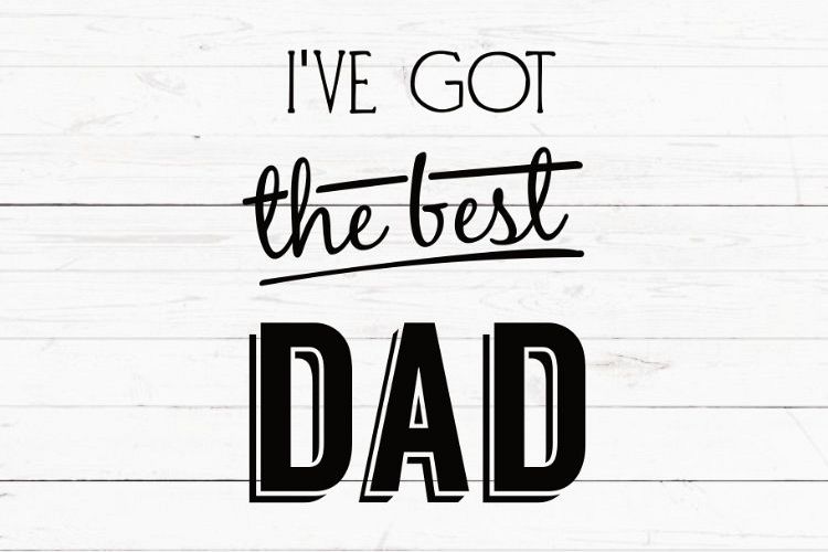 Download SVG PNG DXF I've go the best dad, svg file for cricut ...