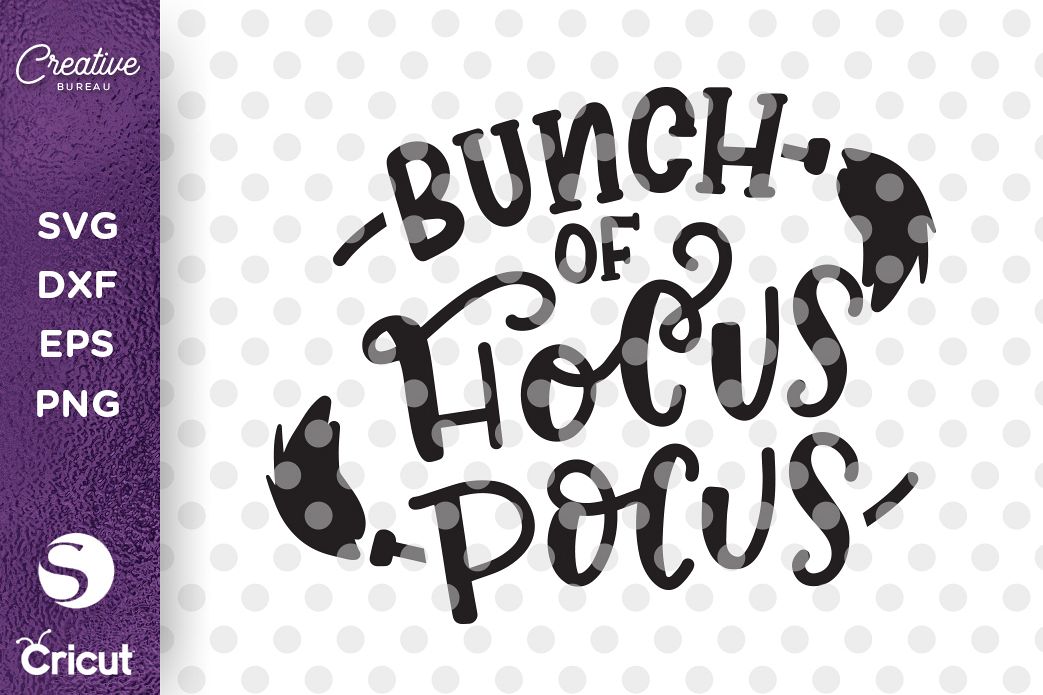 Bunch of Hocus Pocus SVG DXF Cut File, Halloween SVG DXF Cut example image 1