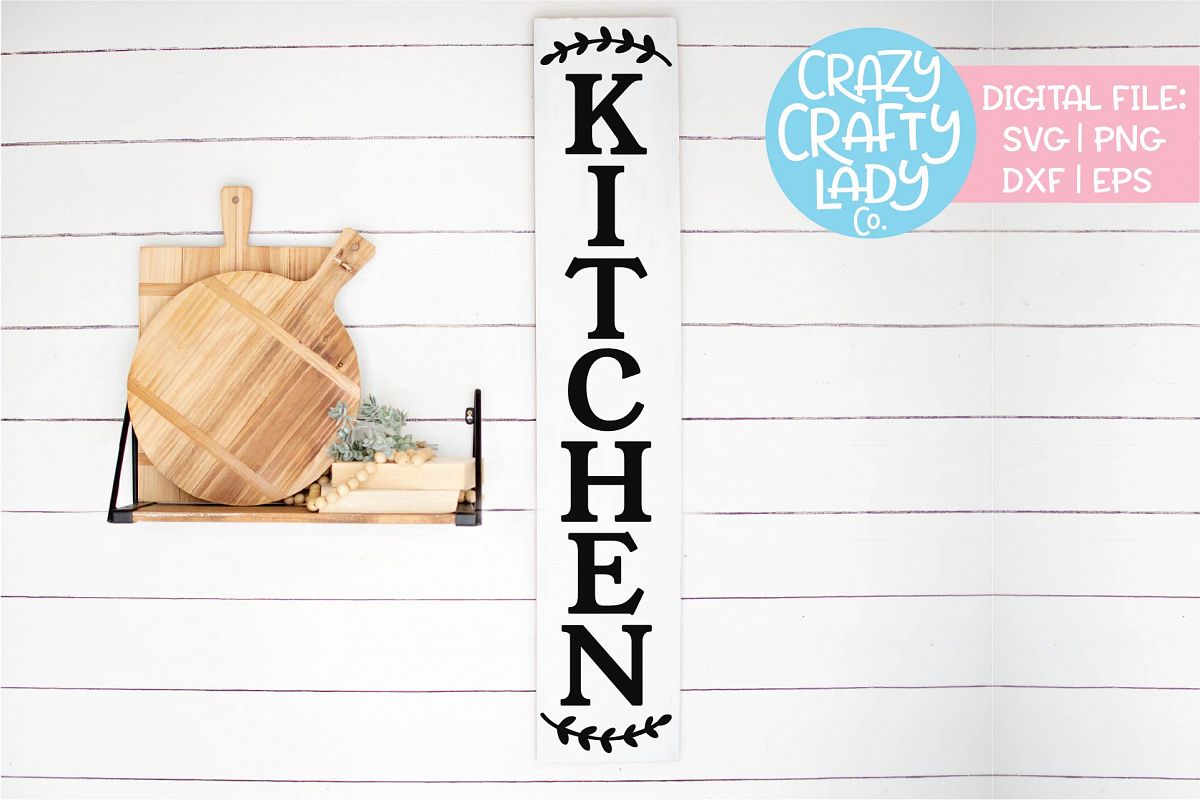 Vertical Kitchen Sign SVG DXF EPS PNG Cut File example image 1