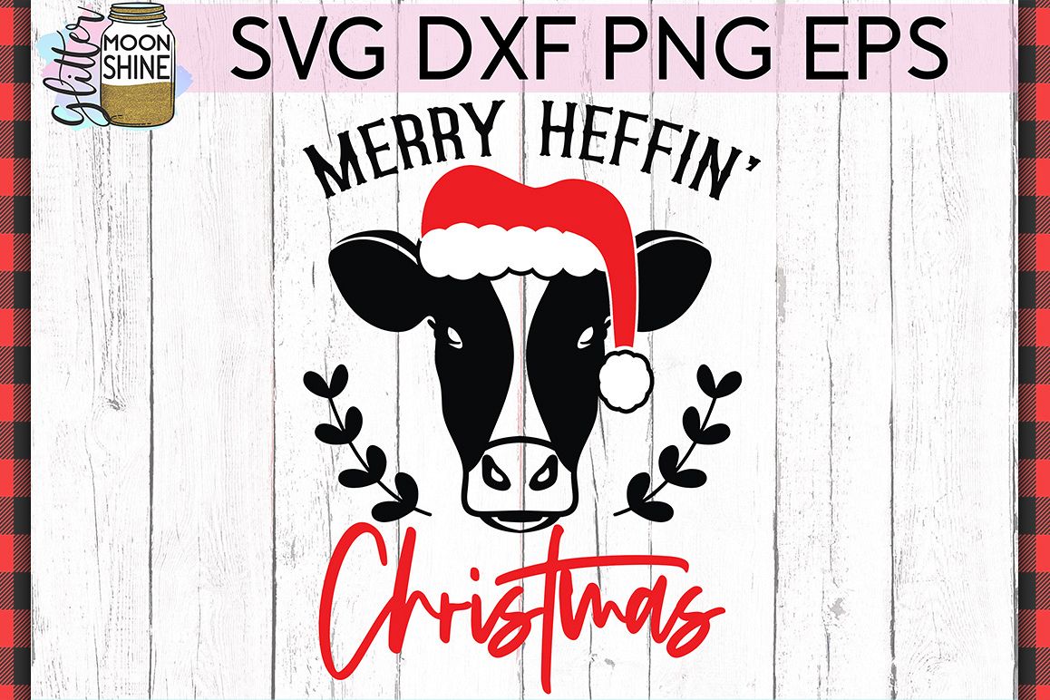 Download Merry Heffin' Christmas SVG DXF PNG EPS Cutting Files ...