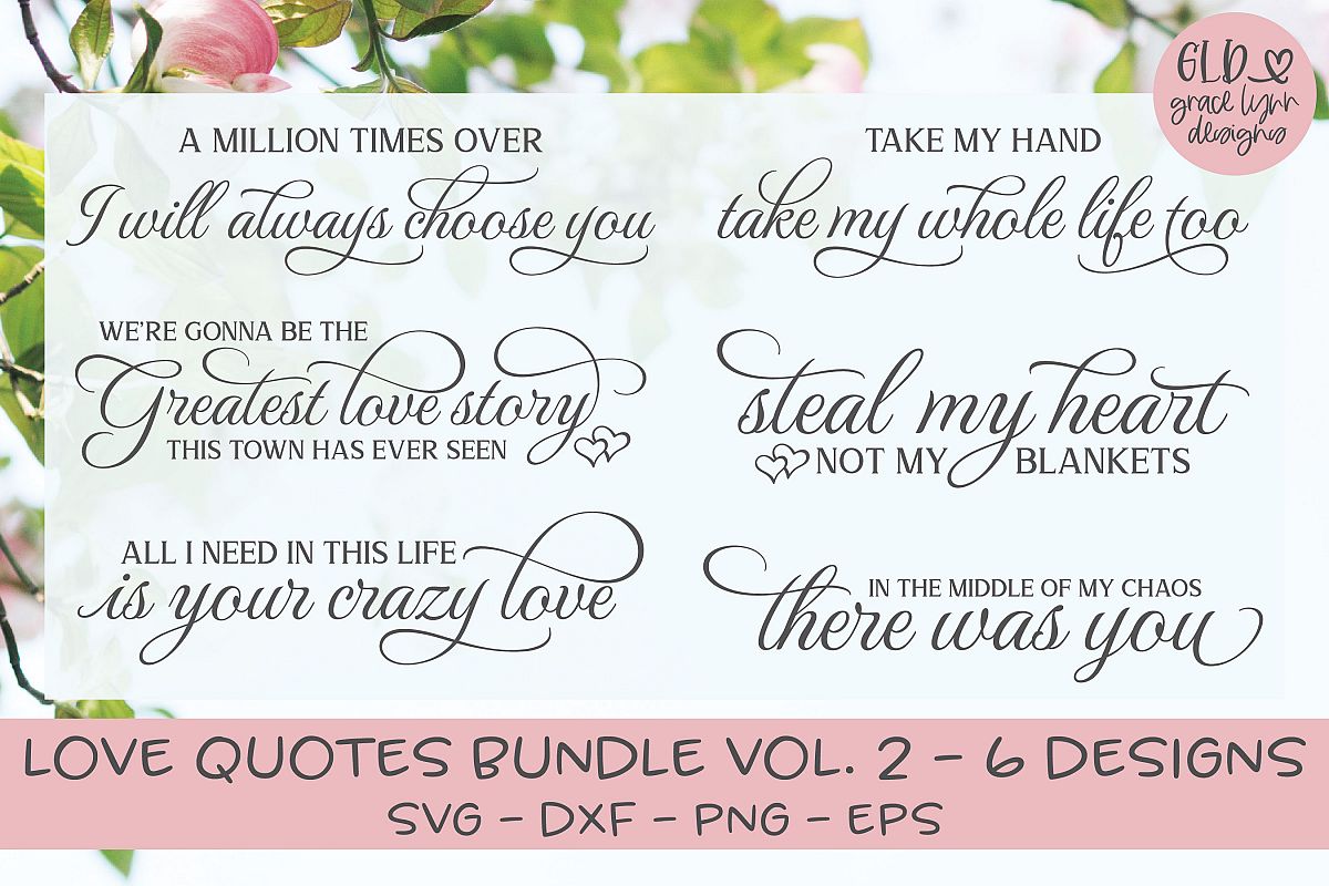 Love Quotes Bundle - VOL. 2 - 6 Designs example image 1