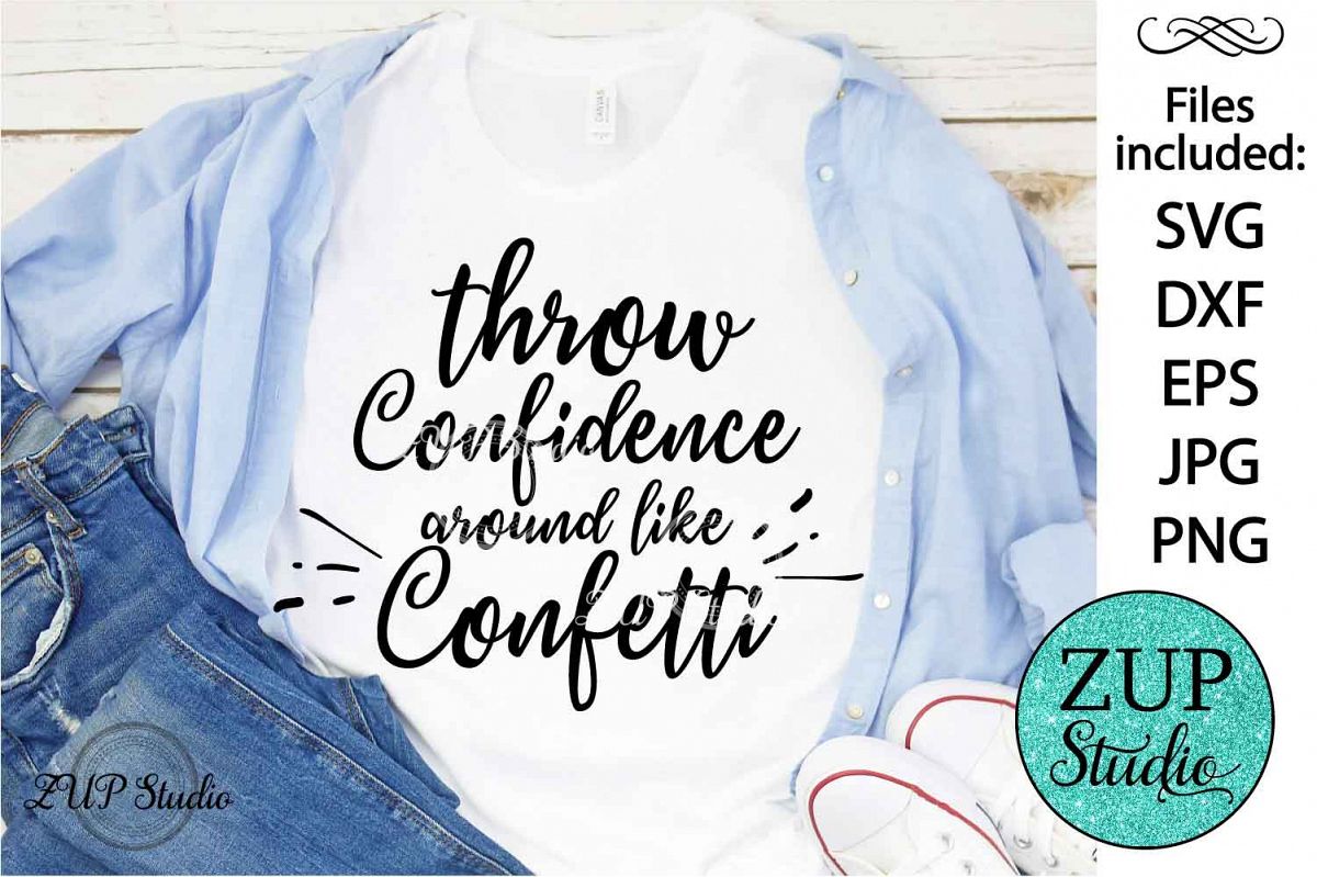 Throw confidence around SVG Design Cutting Files 373 example image 1