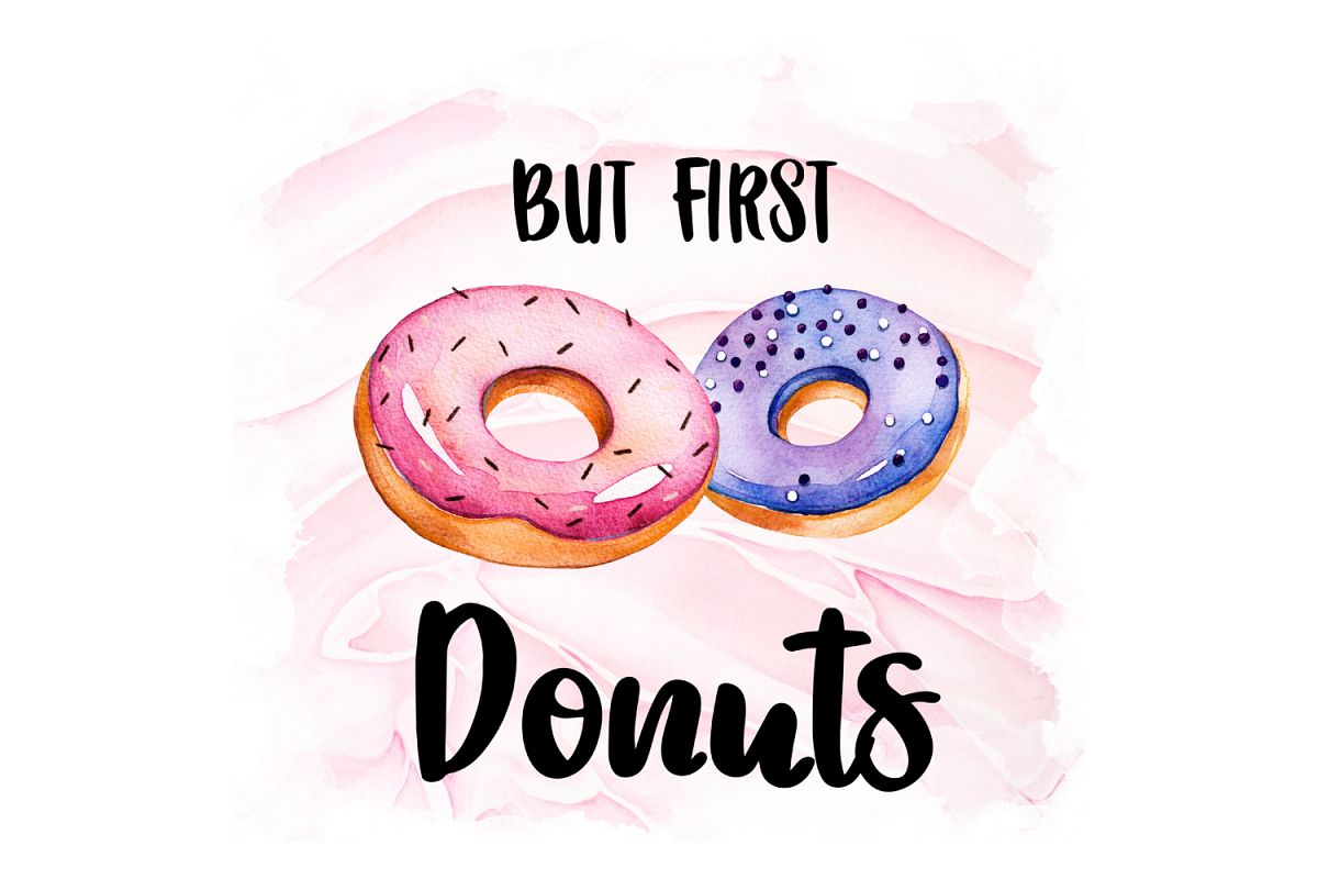 But First Donuts, Watercolor Design example image 1