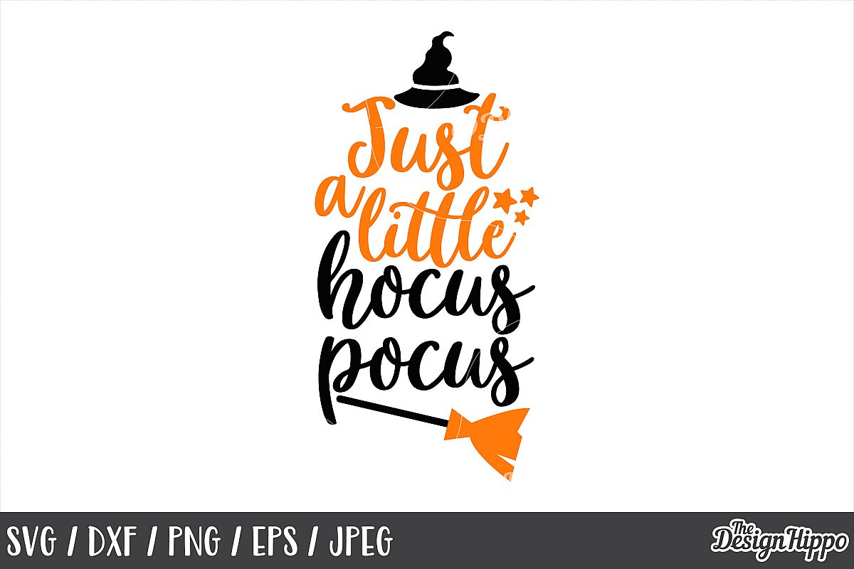 Just a little hocus pocus SVG, Hocus pocus, Halloween, SVG