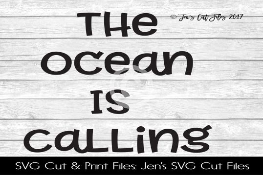 The Ocean Is Calling SVG Cut File example image
