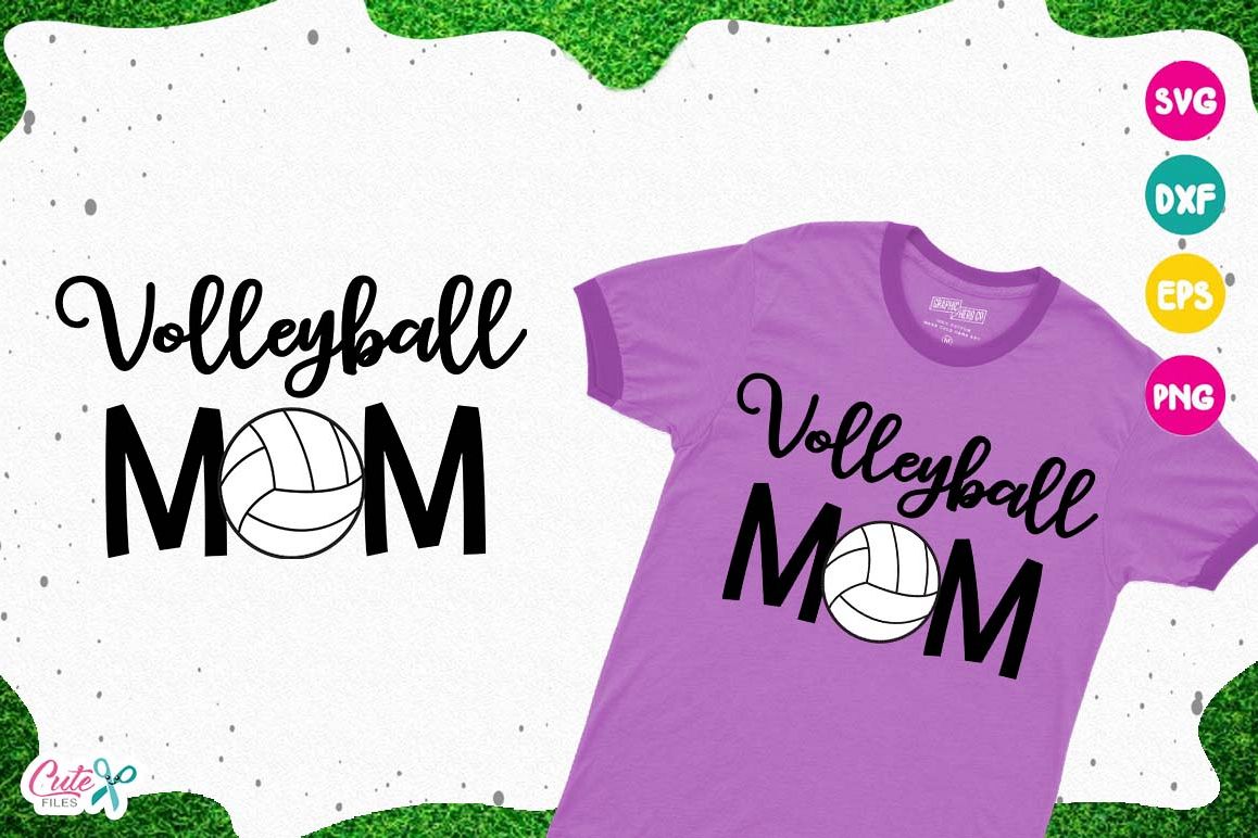 Volleyball mom SVG, cut files for craftter example image 1