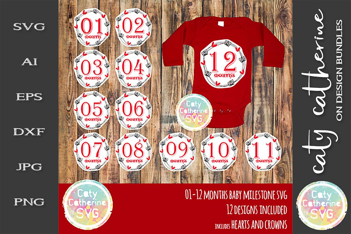 Hearts & Crowns 01-12 months Baby Milestone SVG example image 1