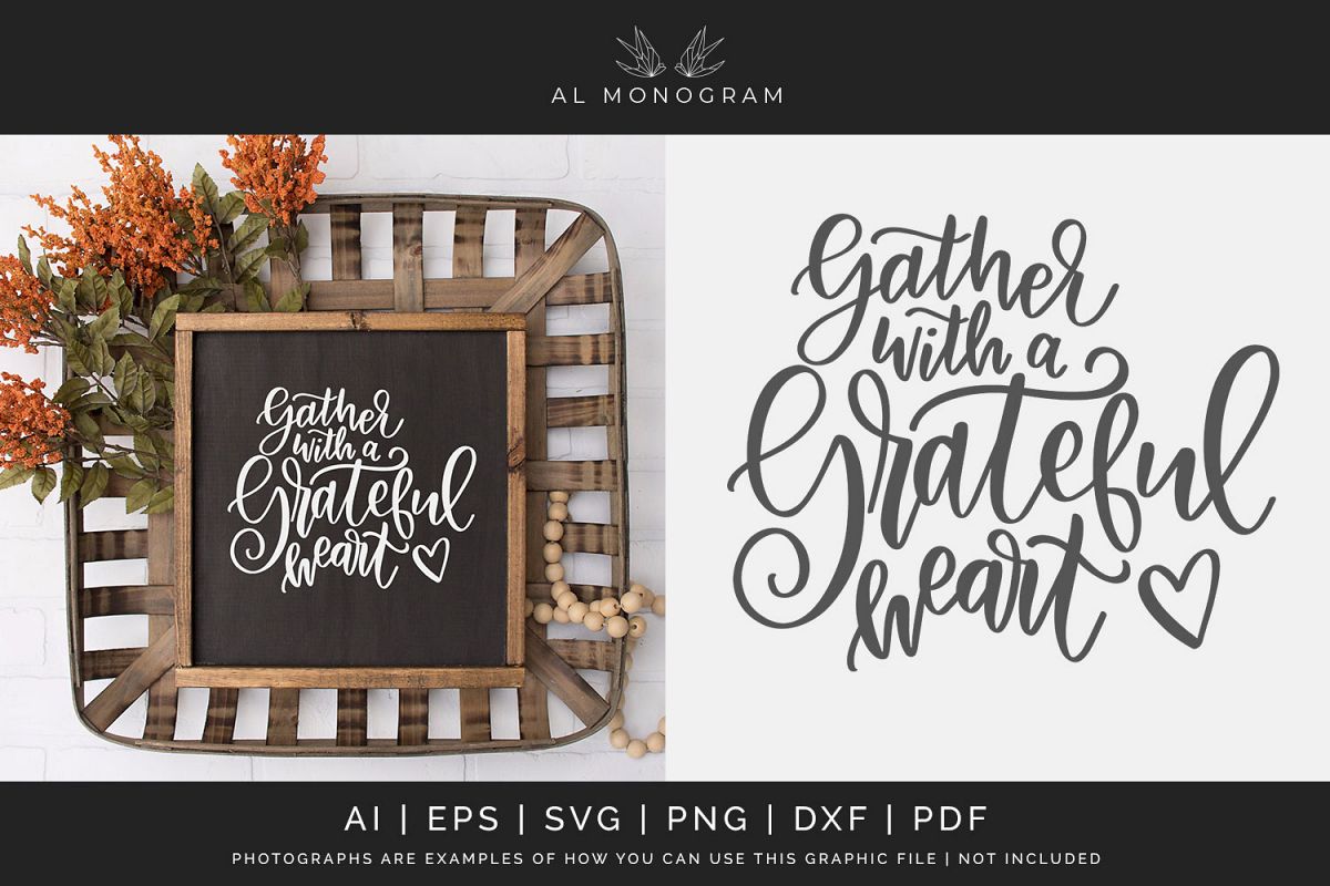 Gather with a Grateful Heart SVG Digital Laser Cut File example image 1