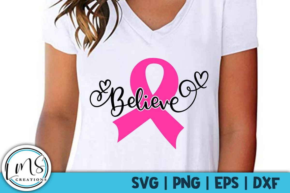 Believe - Breast Cancer Awareness - SVG, PNG, EPS, DXF example image 1