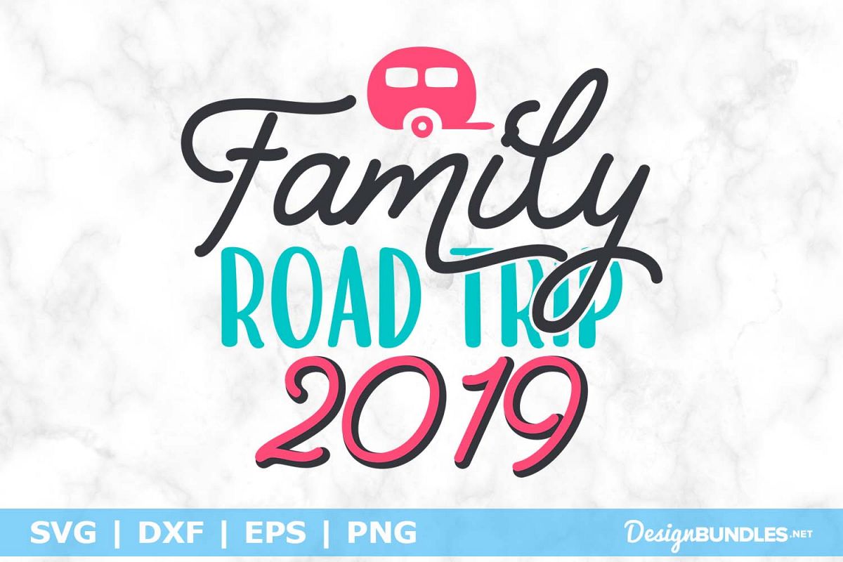 Family Road Trip 2019 SVG File example image 1
