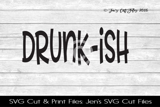 Drunkish SVG Cut File example image 1