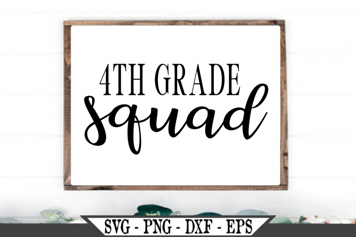 4th Grade Squad for Fourth Grader SVG example image 1