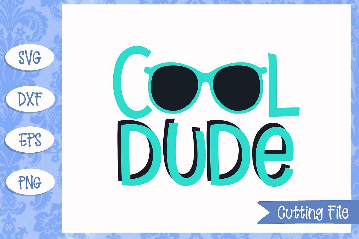 Cool dude, summer SVG File example image 1