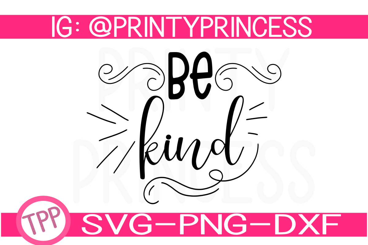 Be Kind svg design file example image 1