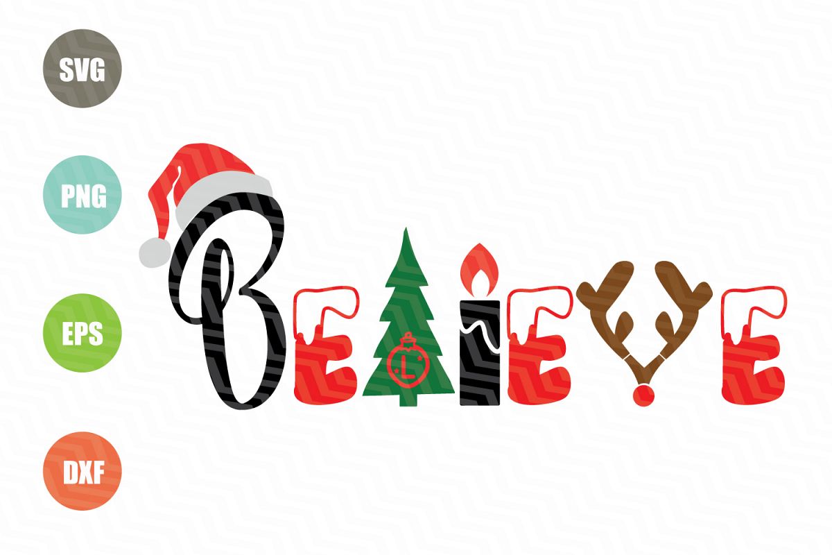 Believe Christmas SVG example image 1