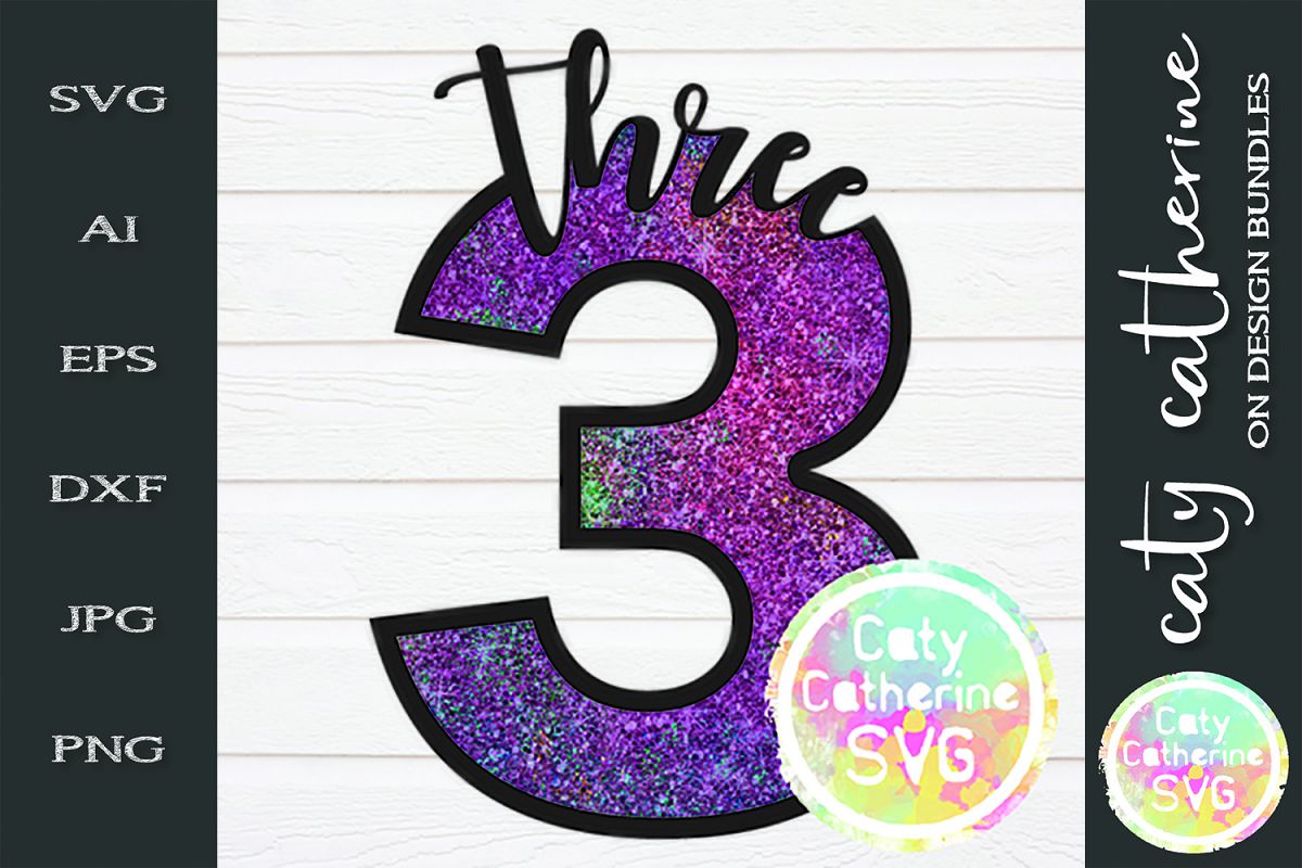 3 Three Years Old Birthday SVG Cut File example image 1