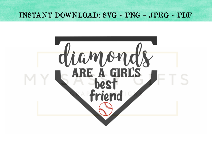 Diamonds Are A Girl's Best Friend Baseball SVG example image 1