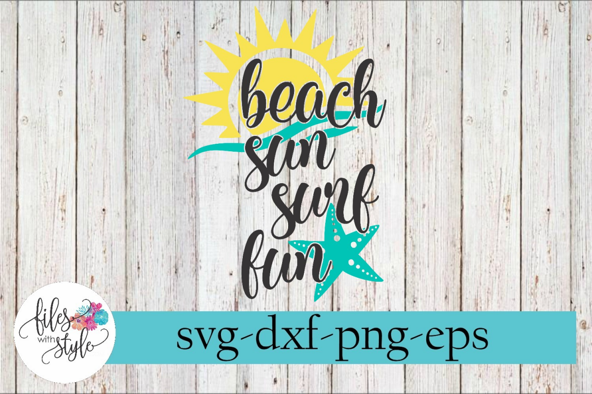 Beach Sun Surf Fun Summer Vacation SVG Cutting Files example image 1