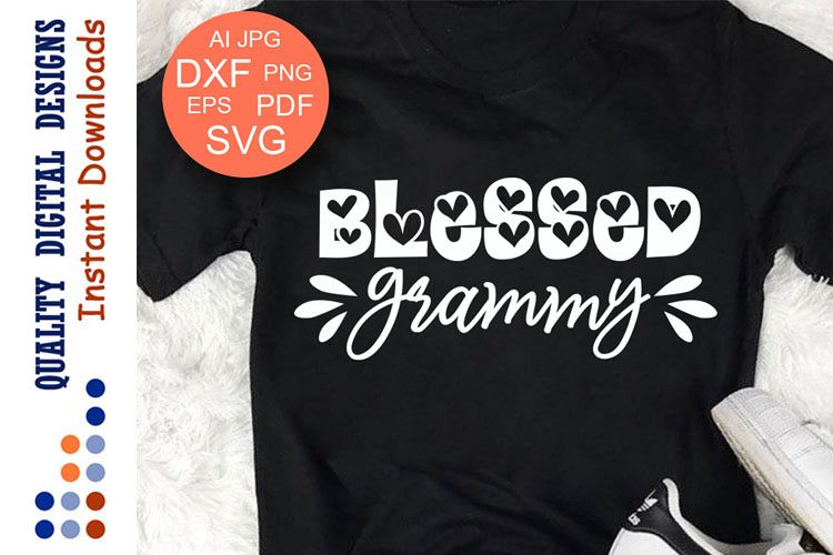 Blessed Grammy SVG Blessed Grandma Svg Womens T shirts Svg