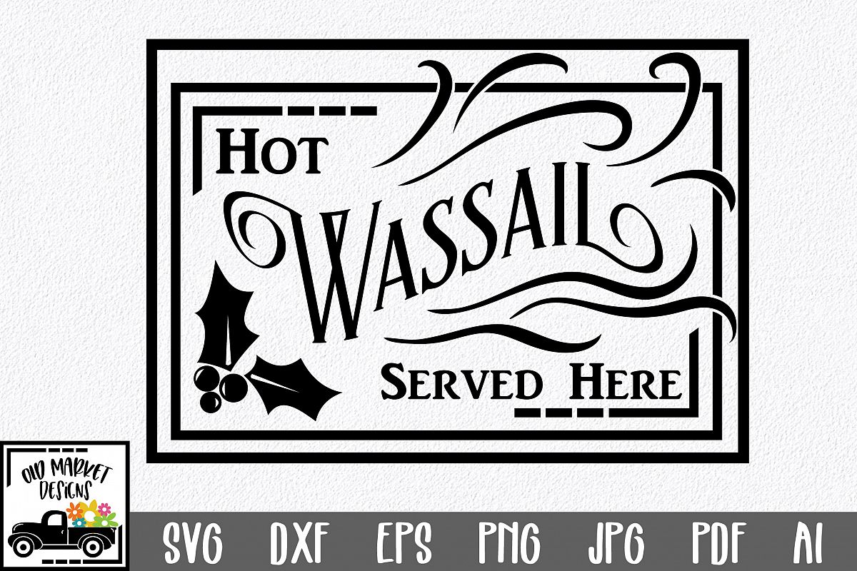 Christmas SVG Cut File - Hot Wassail SVG DXF PNG EPS JPG example image 1