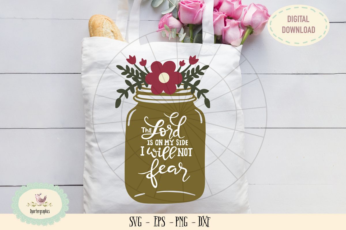 The lord is on my side I will not fear SVG PNG bible quote example image 1