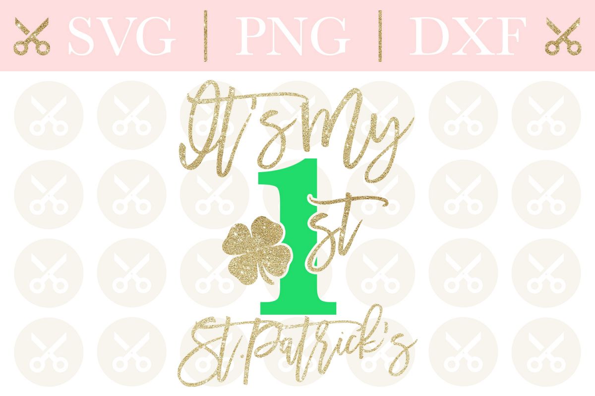 St. Patrick's Svg 1st St. Patrick's Svg First St. Patrick's example image 1