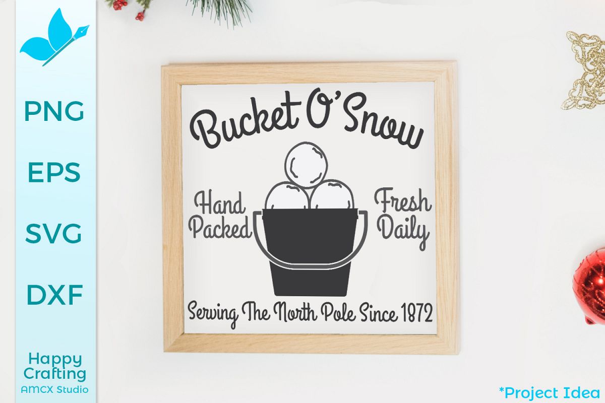 Bucket Of Snow - A Winter Sign Craft File example image 1