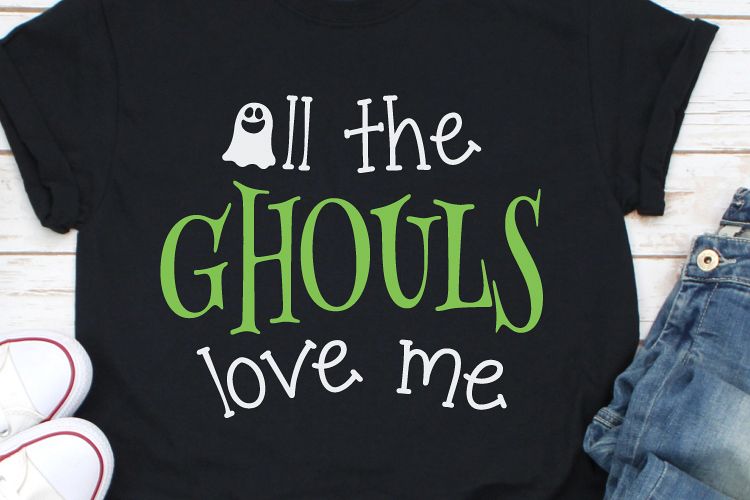 All the ghouls love me Svg, Halloween Svg, Funny Halloween example image 1
