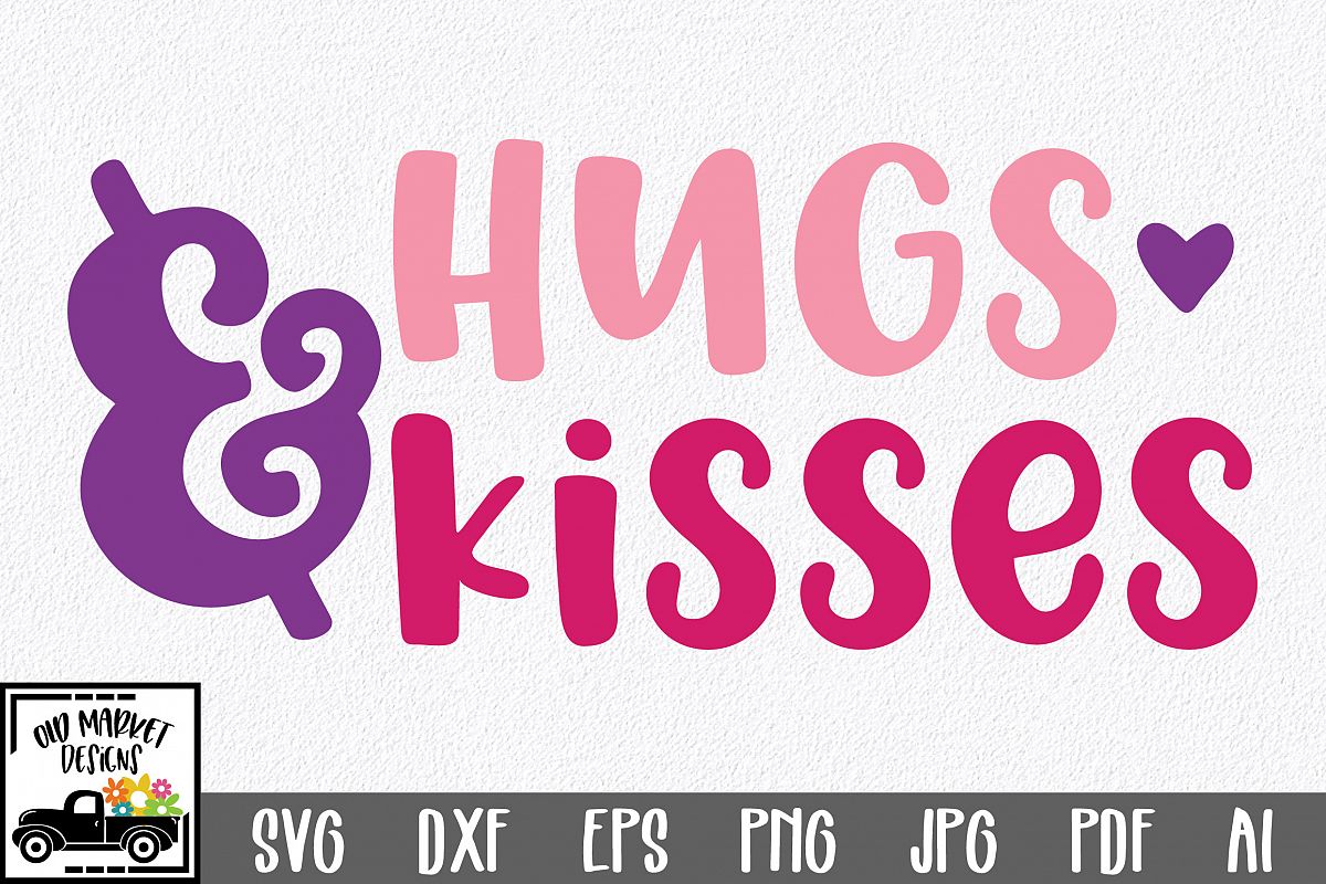 Hugs & Kisses SVG Cut File - Valentine SVG EPS DXF PNG PDF example image 1