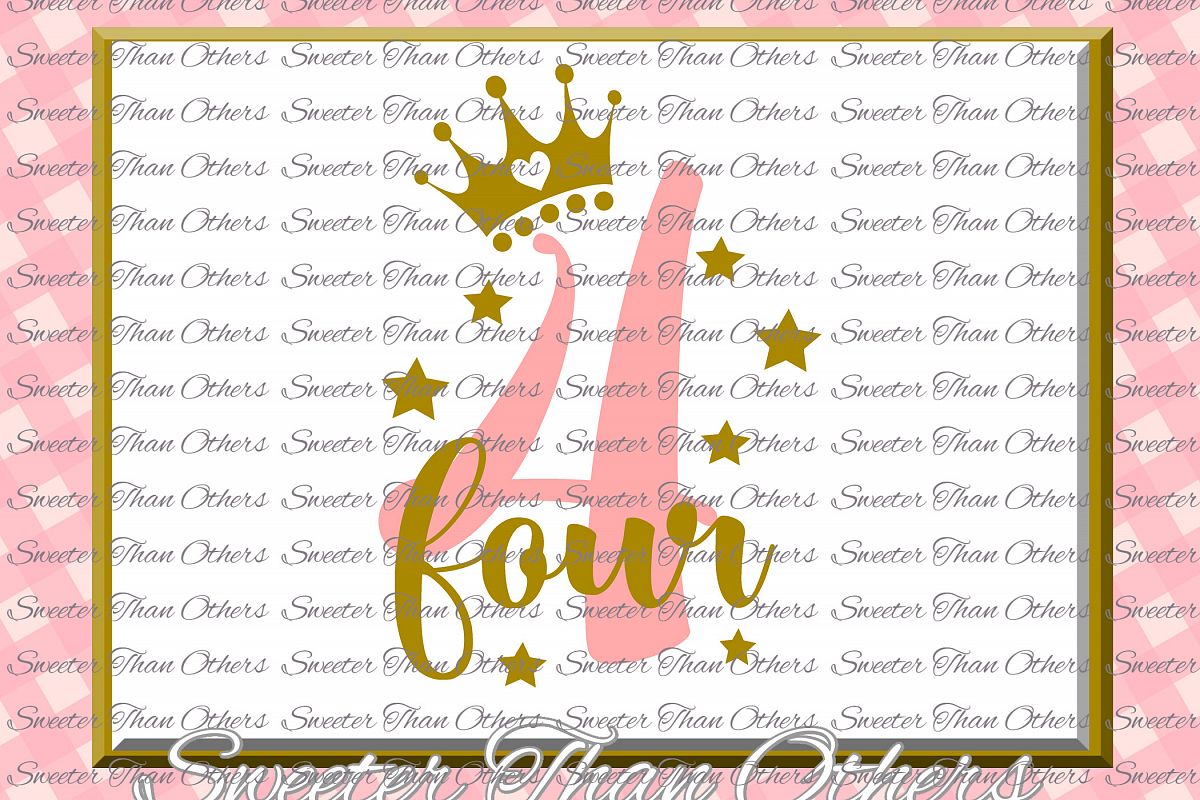 Fourth Birthday SVG, 4th Birthday svg example image 1
